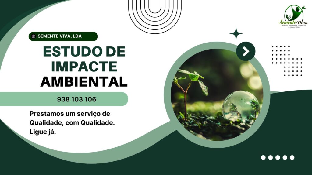 Semente Viva, Lda – Realização de Estudos de Impacte Ambiental